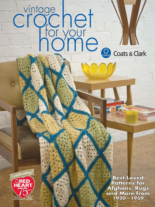 Title details for Vintage Crochet For Your Home by Coats & Clark - Wait list
